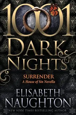 Surrender: O nuvelă House of Sin - Surrender: A House of Sin Novella