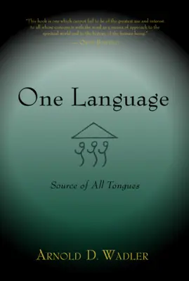 O singură limbă: Sursa tuturor limbilor - One Language: Source of All Tongues