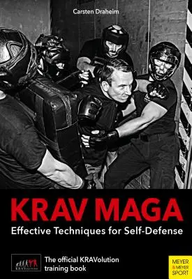 Krav Maga: Tehnici eficiente de autoapărare - Krav Maga: Effective Techniques for Self-Defense