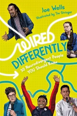Wired Differently - 30 de persoane neurodivergente pe care ar trebui să le cunoști - Wired Differently - 30 Neurodivergent People You Should Know