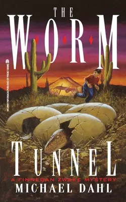 The Worm Tunnel: Finnegan Zwake #2