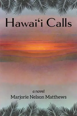 Hawai'i cheamă - Hawai'i Calls