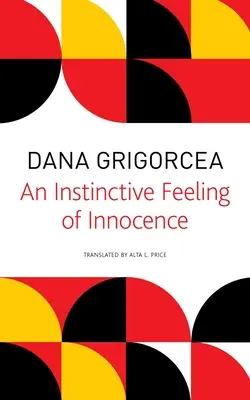 O senzație instinctivă de inocență - An Instinctive Feeling of Innocence