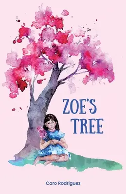 Copacul lui Zoe - Zoe's Tree
