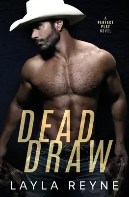 Dead Draw: Un roman Perfect Play - Dead Draw: A Perfect Play Novel