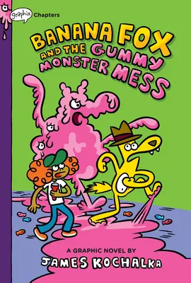 Banana Fox and the Gummy Monster Mess: O carte Graphix Chapters (Banana Fox #3) - Banana Fox and the Gummy Monster Mess: A Graphix Chapters Book (Banana Fox #3)