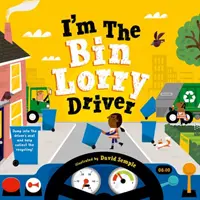 Sunt șoferul camionului de gunoi - I'm The Bin Lorry Driver