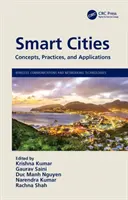 Orașe inteligente: Concepte, practici și aplicații - Smart Cities: Concepts, Practices, and Applications