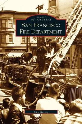 Departamentul de pompieri din San Francisco - San Francisco Fire Department