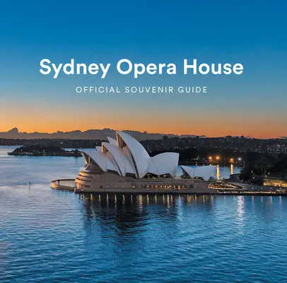 Opera din Sydney - Sydney Opera House
