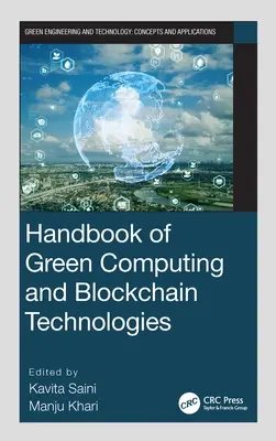 Manual de informatică ecologică și tehnologii Blockchain - Handbook of Green Computing and Blockchain Technologies