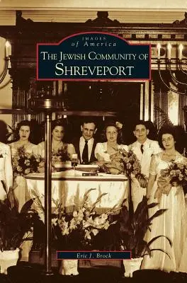 Comunitatea evreiască din Shreveport - Jewish Community of Shreveport