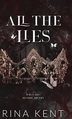 Toate minciunile: Special Edition Print - All The Lies: Special Edition Print