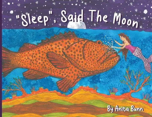 Sleep said the moon Partea a doua - Sleep said the moon Part Two