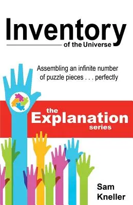 Inventarul Universului: Asamblarea unui număr infinit de piese de puzzle ... Perfect - Inventory of the Universe: Assembling an Infinite Number of Puzzle Pieces ... Perfectly