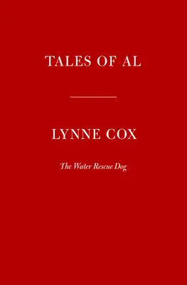 Poveștile lui Al: Câinele de salvare din apă - Tales of Al: The Water Rescue Dog