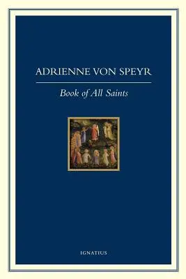 Cartea tuturor sfinților (The Book of All Saints) - The Book of All Saints