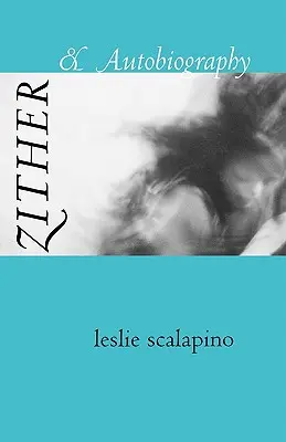 Zitera și autobiografia - Zither & Autobiography