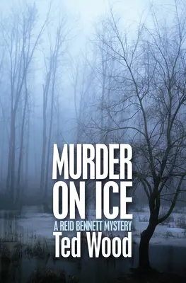 Crimă pe gheață: Un mister Reid Bennett - Murder on Ice: A Reid Bennett Mystery