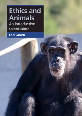 Etica și animalele: O introducere - Ethics and Animals: An Introduction