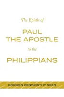 Epistola apostolului Pavel către filipeni - The Epistle of Paul the Apostle to the Philippians