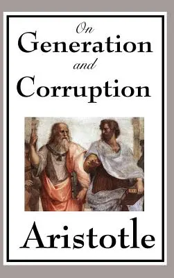 Despre generație și corupție - On Generation and Corruption