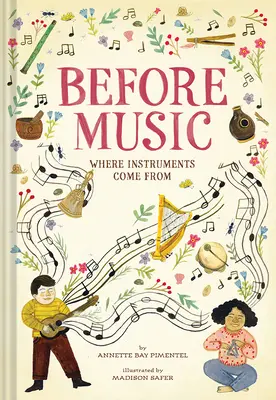 Înainte de muzică: De unde vin instrumentele - Before Music: Where Instruments Come from