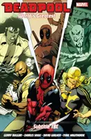 Deadpool: Cei mai mari din lume Vol. 4: Insanitate temporară - Deadpool: World's Greatest Vol. 4: Temporary Insanitation