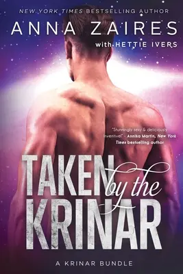 Taken by the Krinar: Un pachet Krinar - Taken by the Krinar: A Krinar Bundle
