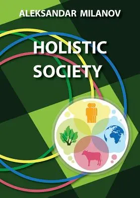 Societatea holistică - Holistic Society