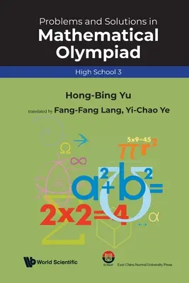 Probleme și soluții la olimpiada de matematică (liceu 3) - Problems and Solutions in Mathematical Olympiad (High School 3)