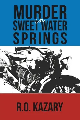 Crimă în Sweet Water Springs - Murder in Sweet Water Springs