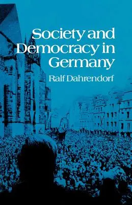 Societate și democrație în Germania - Society and Democracy in Germany