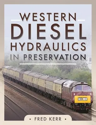 Hidraulica diesel occidentală în conservare - Western Diesel Hydraulics in Preservation