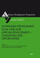 OBIECTIVUL NOUĂ DE DEZVOLTARE DURABILĂ ȘI AFRI - SUSTAINABLE DEVELOPMENT GOAL NINE & AFRI