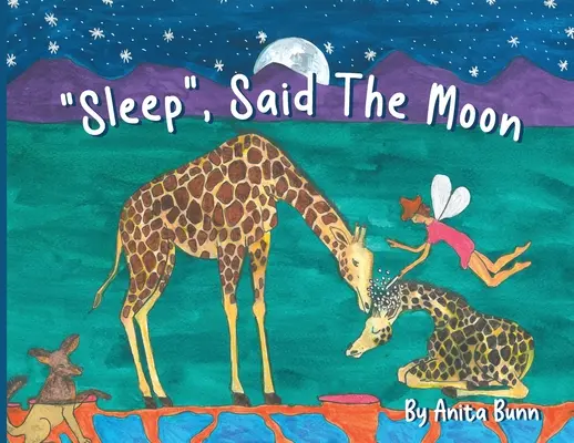 Sleep said the Moon Partea întâi - Sleep said the Moon Part One
