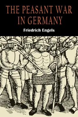 Războiul țărănesc în Germania - The Peasant War in Germany