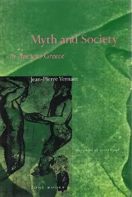 Mit și societate în Grecia antică - Myth and Society in Ancient Greece