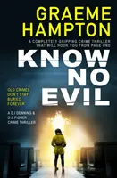 Nu cunoașteți răul - Know No Evil