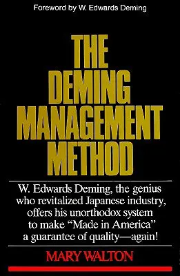 Metoda de management Deming - The Deming Management Method