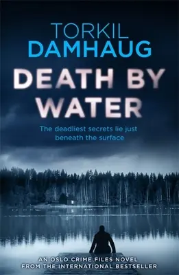 Death by Water: Un Thriller Atmosferic și Intens pe care nu-l veți uita - Death by Water: An Atmospheric, Intense Thriller You Won't Forget