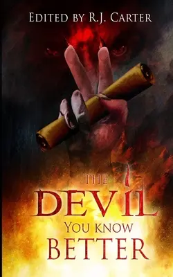 Diavolul pe care îl cunoști mai bine - The Devil You Know Better