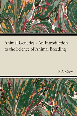 Genetica animală - Știința reproducerii animalelor - Animal Genetics - The Science of Animal Breeding