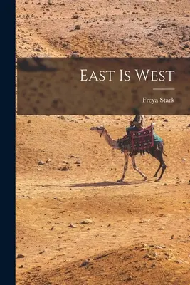 Estul este Vestul - East is West