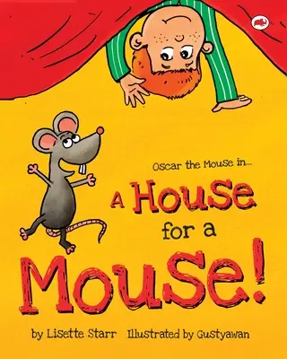 O casă pentru un șoarece: Oscar șoarecele - A House for a Mouse: Oscar the Mouse