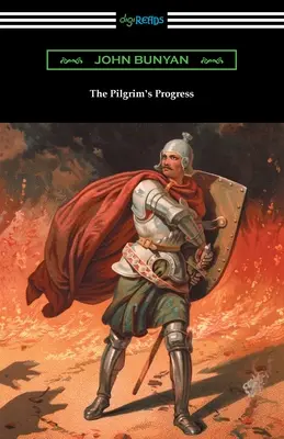 Progresul pelerinului (The Pilgrim's Progress) - The Pilgrim's Progress