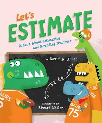 Let's Estimate: O carte despre estimarea și rotunjirea numerelor - Let's Estimate: A Book about Estimating and Rounding Numbers