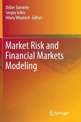 Modelarea riscului de piață și a piețelor financiare - Market Risk and Financial Markets Modeling