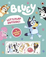 Bluey: Să ne jucăm afară! - Magnet Book - Bluey: Let's Play Outside! - Magnet Book
