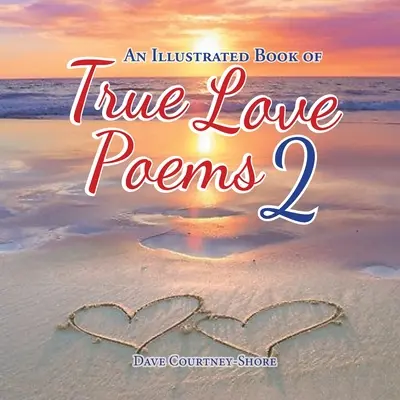 O carte ilustrată de poezii de dragoste 2 - An Illustrated Book of Love Poems 2